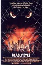Watch Deadly Eyes Primewire