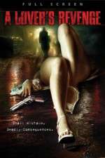 Watch A Lover's Revenge Primewire