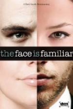 Watch Starz Inside The Face Is Familiar Primewire