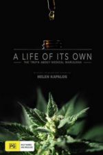 Watch A Life of Its Own: The Truth About Medical Marijuana Primewire