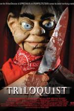 Watch Triloquist Primewire