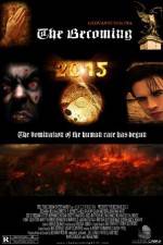 Watch The Becoming Primewire