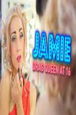 Watch Jamie; Drag Queen at 16 Primewire