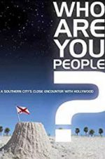 Watch Who Are You People? Primewire