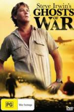 Watch Steve Irwin's Ghosts Of War Primewire