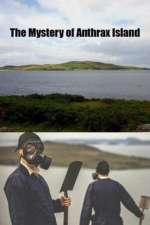 Watch The Mystery of Anthrax Island Primewire