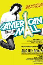 Watch The American Mall Primewire