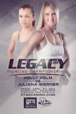 Watch Legacy FC 30 Holm vs. Werner Primewire