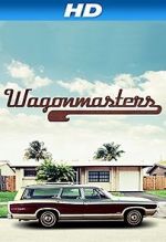 Watch Wagonmasters Primewire