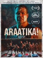 Watch Araatika: Rise Up! Primewire