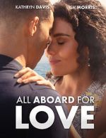 Watch All Aboard for Love Primewire