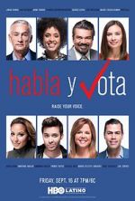 Watch Habla y Vota Primewire