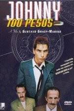 Watch Johnny One Hundred Pesos Primewire