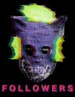 Watch Followers Primewire