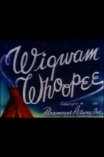 Watch Wigwam Whoopee Primewire