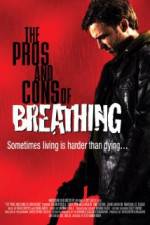 Watch The Pros and Cons of Breathing Primewire