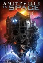 Watch Amityville in Space Primewire