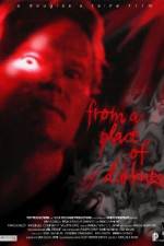 Watch From a Place of Darkness Primewire