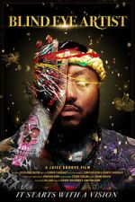 Watch Blind Eye Artist Primewire
