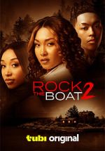 Watch Rock the Boat 2 Primewire