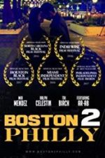 Watch Boston2Philly Primewire
