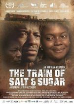 Watch The Train of Salt and Sugar Primewire