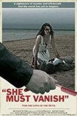 Watch She Must Vanish Primewire