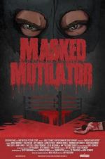 Watch Masked Mutilator Primewire