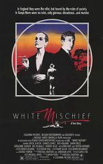 Watch White Mischief Primewire