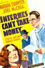 Watch Internes Can\'t Take Money Primewire
