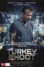 Watch Turkey Shoot Primewire