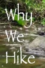 Watch Why We Hike Primewire