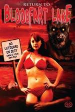 Watch Return to Blood Fart Lake Primewire