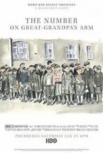 Watch The Number on Great-Grandpa\'s Arm Primewire