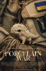 Watch Porcelain War Primewire