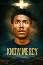 Watch Know Mercy Primewire