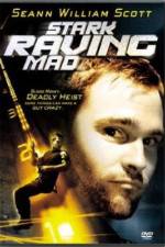 Watch Stark Raving Mad Primewire