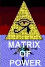 Watch Matrix of Power Primewire