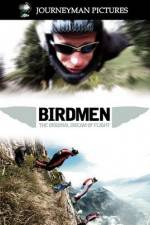 Watch Birdmen The Original Dream of Human Flight Primewire