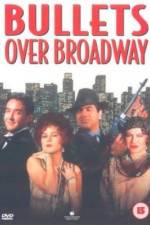 Watch Bullets Over Broadway Primewire