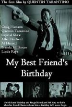 Watch My Best Friend's Birthday Primewire