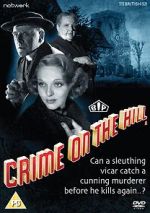 Watch Crime on the Hill Primewire