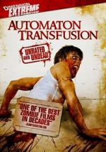 Watch Automaton Transfusion Primewire