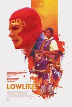 Watch Lowlife Primewire