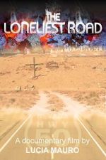 Watch The Loneliest Road Primewire