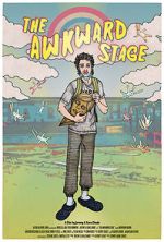 Watch The Awkward Stage Primewire