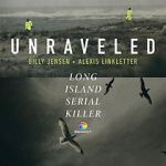 Watch Unraveled: The Long Island Serial Killer Primewire