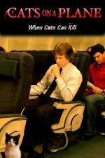 Watch Cats on a Plane Primewire