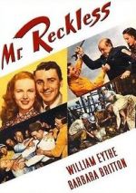 Watch Mr. Reckless Primewire