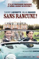Watch Sans rancune Primewire